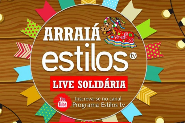 TVN apoia live solidária "Arraiá Estilos TV"